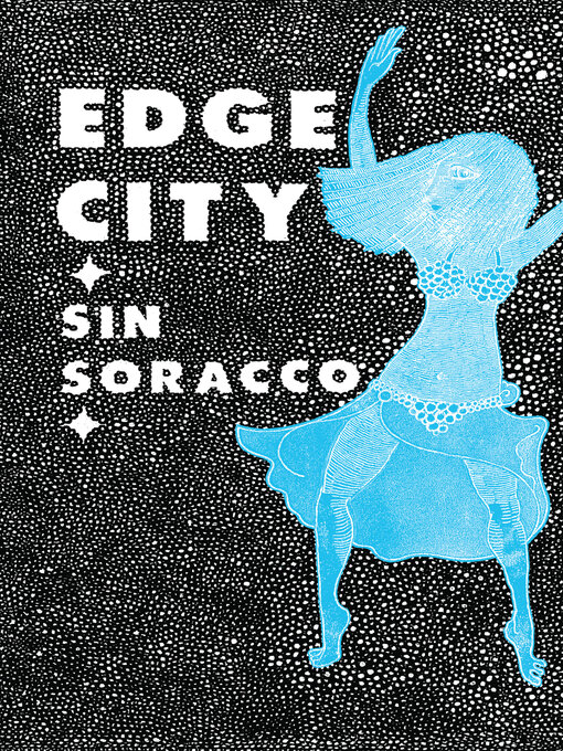 Title details for Edge City by Sin Soracco - Available